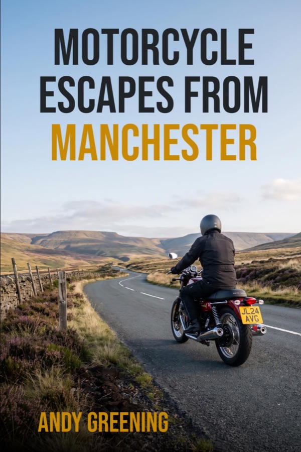 Cover of Motorcycle Escapes from Manchester