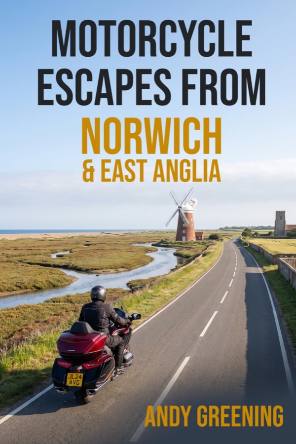 Cover of Motorcycle Escapes from Norwich and East Anglia